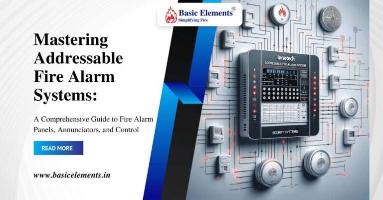 Mastering Addressable Fire Alarm Systems: A Comprehensive Guide to Fire Alarm Panels, Annunciators, and Control