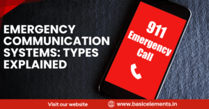 Emergency Communication Systems